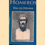 Ilias en Odyssea door Homeros e.a.