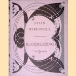 Bloemlezing uit de werken van Stijn Streuvels
Stijn Streuvels
€ 25,00