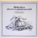 Hallbritters dieren- en plantenwereld: Een bijdrage tot de natuurlijke historie voor alle lagen van het volk
Kurt Halbritter
€ 10,00 Hallbritters dieren- en plantenwereld: Een bijdrage tot de natuurlijke historie voor alle lagen van het volk
Kurt Halbritter
€ 10,00