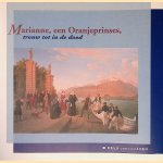 Marianne, een Oranjeprinses, trouw tot in de dood
Kees van der Leer
€ 6,00 Marianne, een Oranjeprinses, trouw tot in de dood
Kees van der Leer
€ 6,00