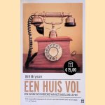 Een huis vol: een geschiedenis van het dagelijks leven
Bill Bryson
€ 10,00
