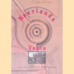 Neerlands Veste: langs vestingsteden, forten, linies en stellingen door Noortje de Roy van Zuydewijn