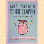 Van dit boek ga je beter slapen (en je wordt er knapper van)
Catelijne Elzes e.a.
€ 10,00 Van dit boek ga je beter slapen (en je wordt er knapper van)
Catelijne Elzes e.a.
€ 10,00