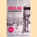Goelag: een geschiedenis
Anne Applebaum
€ 15,00