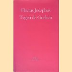 Tegen de Grieken
Flavius Josephus
€ 35,00