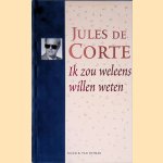 Ik zou weleens willen weten
Jules de Corte
€ 12,50 Ik zou weleens willen weten
Jules de Corte
€ 12,50