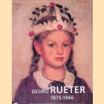 Georg Rueter 1873-1966
Carina Greven
€ 20,00 Georg Rueter 1873-1966
Carina Greven
€ 20,00