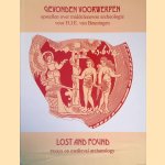 Gevonden voorwerpen: opstellen over middeleeuwse archeologie voor H.J.E. van Beuningen = Lost and Found: essays on medieval archeology for H.J.E. van Beuningen
D. Kicken e.a.
€ 16,50 Gevonden voorwerpen: opstellen over middeleeuwse archeologie voor H.J.E. van Beuningen = Lost and Found: essays on medieval archeology for H.J.E. van Beuningen
D. Kicken e.a.
€ 16,50