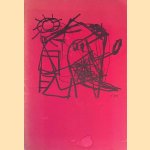 Het bloed stroomt door door Karel Appel e.a.