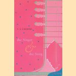 The Singer & the Song: Conversations with Women Dancers: Seven Seas & Seven Mountains, Volume I door C. S. Lakshmi