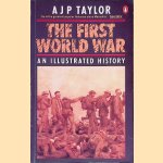 The First World War: An Illustrated History
A.J. Taylor
€ 5,00 The First World War: An Illustrated History
A.J. Taylor
€ 5,00