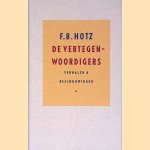 De vertegenwoordigers: Verhalen en beschouwingen
F.B. Hotz
€ 6,00