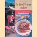 De Zuid-Franse keuken: Een culinaire reis langs de Côte d'Azur, de Provence en de Languedoc-Roussillon
Cornelia Schinharl e.a.
€ 7,00