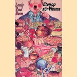 Eten op zijn Vlaams *1e DRUK* door Louis Paul Boon