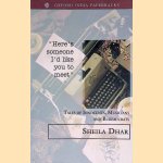 Here's Someone I'd Like You to Meet: Tales of Innocents, Musicians and Bureaucrats door Sheila Dhar