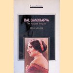 Bal Gandharva: The Nonpareil Thespian door Mohan Nadkarni