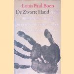 De Zwarte Hand of Het anarchisme van de negentiende eeuw in het industriestadje Aalst door Louis Paul Boon