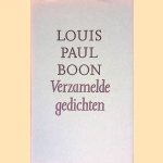 Verzamelde gedichten, waarin opgenomen De kleine Eva uit de Kromme Bijlstraat door Louis Paul Boon