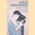 Stille sneeuwval: de geschiedenis van de gezusters Marioka
Junichiro Tanizaki
€ 9,00