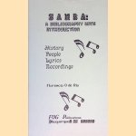 Samba: A Bibliography with Introduction : History, People, Lyrics, Recordings door Florencio O. Rio
