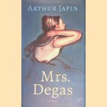 Mrs. Degas door Arthur Japin