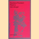 Haat is een deugd: een keuze uit de correspondentie
Gustave Flaubert
€ 6,00