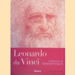Leonardo da Vinci: Schetsen en aantekeningen door H. Anna Suh
