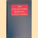The Collector's Manual door N. Hudson Moore