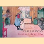 Familie, huis en tuin
Carl Larsson
€ 15,00
