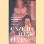 Onzichtbaar leven: Antoni van Leeuwenhoek en de wondere wereld van de microbiologie
Dirk van Delft
€ 12,50 Onzichtbaar leven: Antoni van Leeuwenhoek en de wondere wereld van de microbiologie
Dirk van Delft
€ 12,50