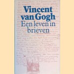 Vincent van Gogh: een leven in brieven door Jan Hulsker