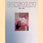 Constant, 1945-1983 door Klaus Honnef e.a.