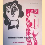 Kunst van heden in het Stedelijk door W. Sandberg e.a.