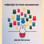 Nijntje in het museum door Dick Bruna