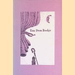 Een Dom boekje: een verzameling hele en halve waarheden en een enkele leugen door Rinke Doornekamp