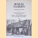 Bussum Naarden: fotografische herdruk uit De Nederlandsche Stad- Dorp-beschrijver 1795 door L. van Ollefen e.a.