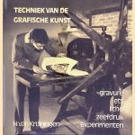 Techniek van de grafische kunst: gravure, ets, litho, zeefdruk, experimenten
Harry van Kruiningen
€ 6,00