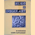 Music in Indian Art door M. Hariharan e.a.