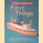 First Things: A Child's World of Familiar Objects
Thomas Matthiesen
€ 8,00