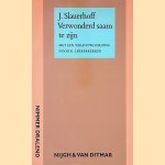 Verwonderd saam te zijn
Jan Jacob Slauerhoff
€ 6,00 Verwonderd saam te zijn
Jan Jacob Slauerhoff
€ 6,00