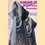 Waar je kijkt: Erotiek door J.J. Beljon