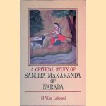 A Critical Study of Sangita Makaranda of Narada door M. Vijay Lakshmi