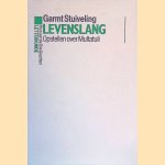 Levenslang: opstellen over Multatuli
Garmt Stuiveling
€ 10,00