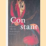 Stedelijk Museum Amsterdam: Constant: Schilderijen 1948-1995 door Marcel Hummelink e.a.