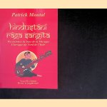 Hindustani Raga Sangita: mécanismes de base de la musique classique du Nord de l'Inde door Patrick Moutal