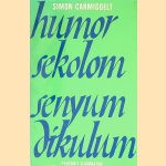 Humor sekolom senyum dikulum
Simon Carmiggelt
€ 20,00