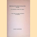 The Peasants' Revolt of Banten in 1888: its conditions, course and sequel: a case studie of social movements in Indonesia door Sartono Kartodirdjo