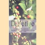 Djolotigo: ontginning en exploitatie van een particuliere koffie-onderneming op Java 1875-1898
Fiona van Schendel
&euro;&nbsp;8,00