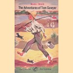 The adventures of Tom Sawyer door Mark Twain