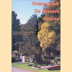 Bomenpark De Nieuwe Ooster: Een bijzondere verzameling bomen tussen de graven
Johan Mullenders
€ 15,00